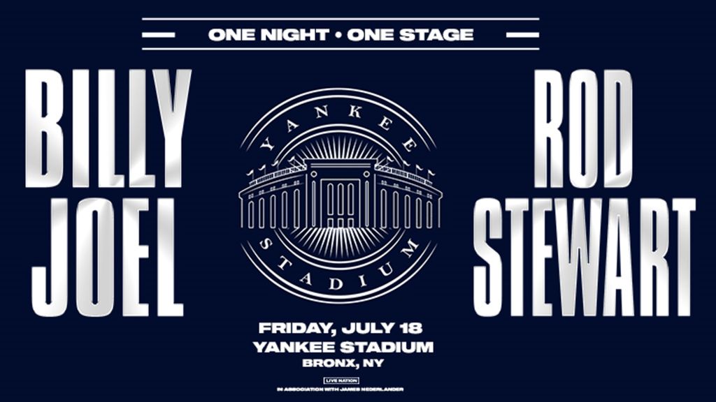 Billy Joel & Rod Stewart to perform at Yankee Stadium on Friday
